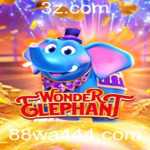 Descubra o Mundo Fascinante de WonderElephant: O Jogo Revolucionário que Está Conquistando o Mundo
